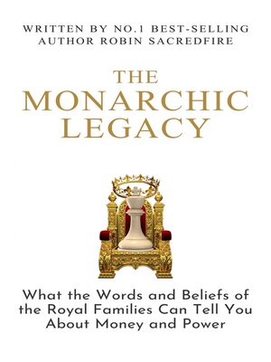 cover image of The Monarchic Legacy
